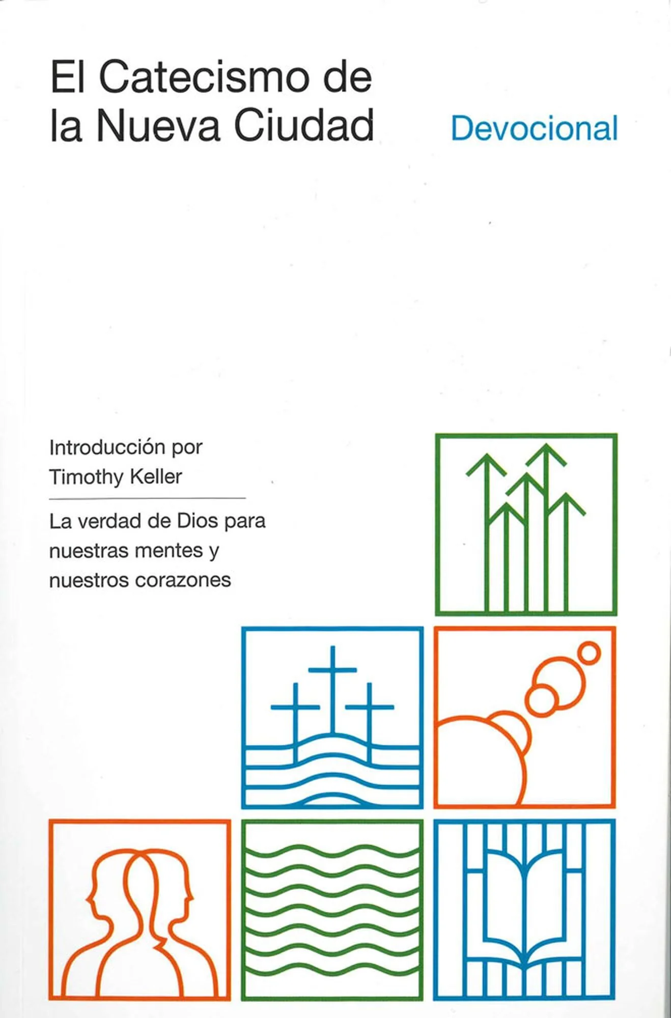 El Catecismo de la Nueva Ciudad